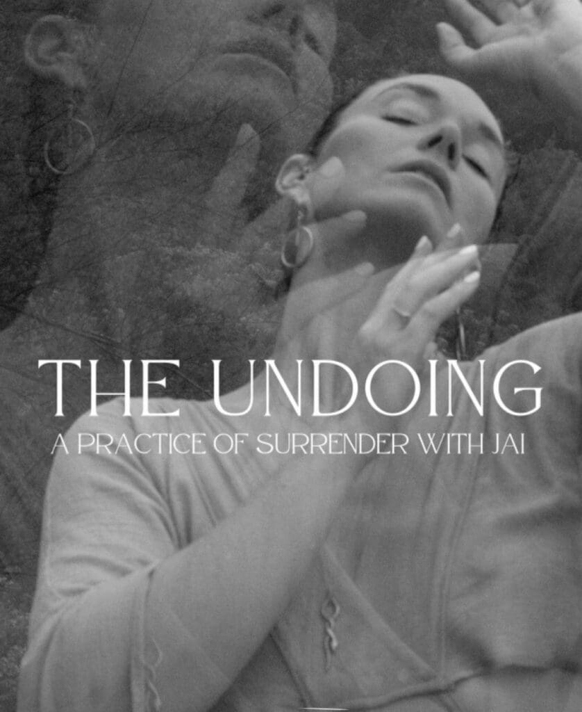 the undoing with Jai